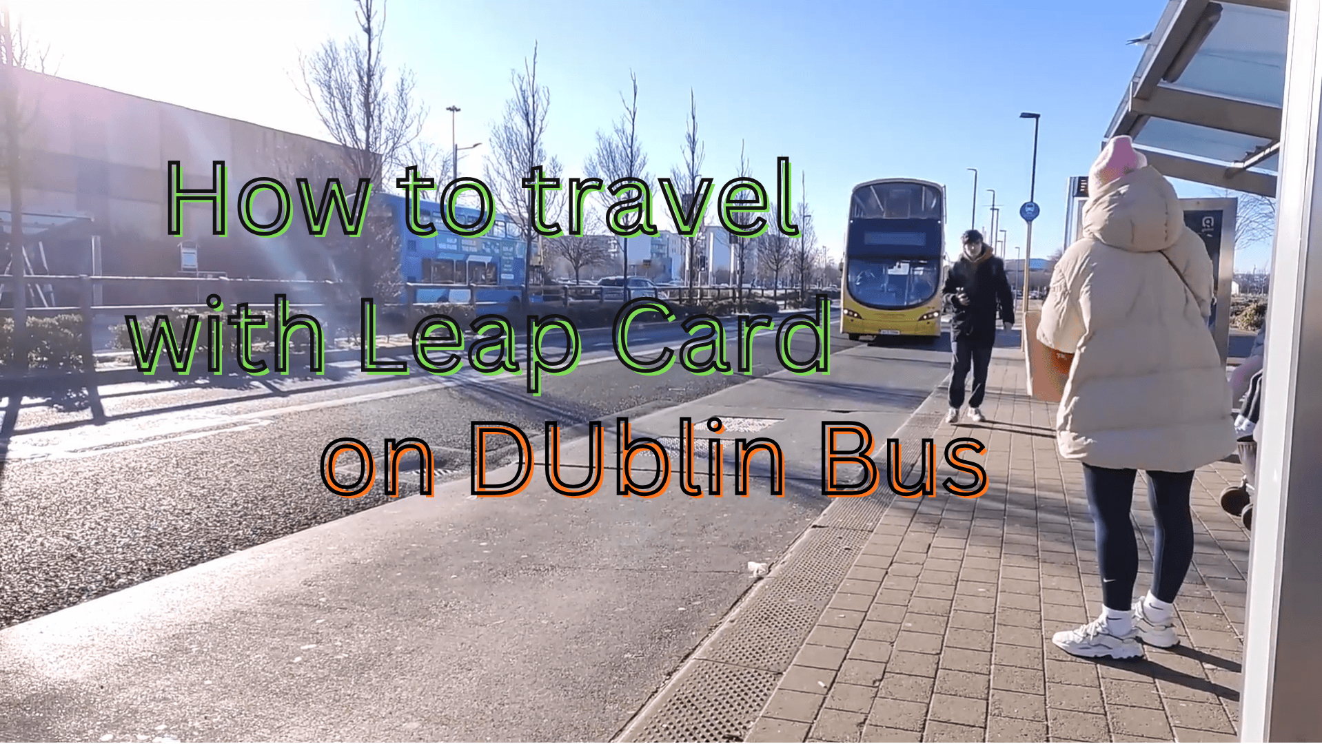 How to travel with Leap Card on Dublin Bus
